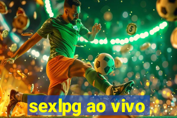 sexlpg ao vivo